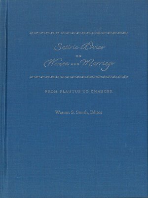 cover image of Satiric Advice on Women and Marriage